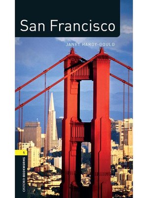 cover image of San Francisco Factfiles  (Oxford Bookworms Series Stage 1)
